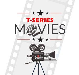 T-Series Movies