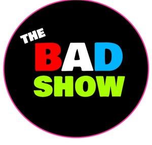 The Bad Show