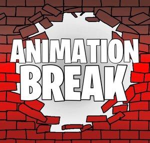 Animation Break