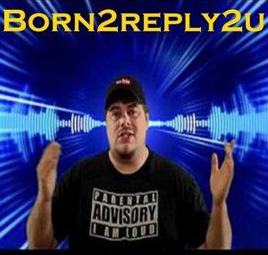 born2reply2u