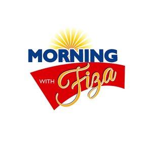 Morning With Fiza
