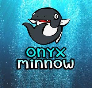 Onyx Minnow