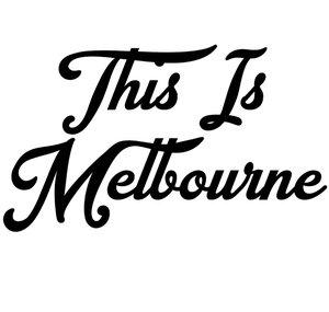 This Is Melbourne