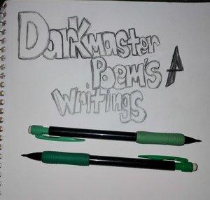 Darkmaster Poems, Writings and Art