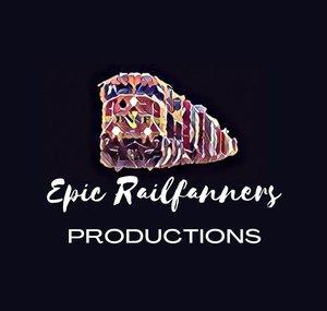 Epic Rail Fanners Productions