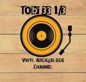 Tobi 33 1/3 - Der Vinyl Archäologie Channel 