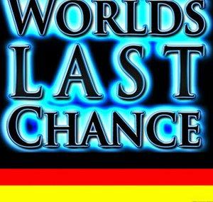 World's Last Chance – Deutsch