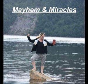  Mayhem & Miracles