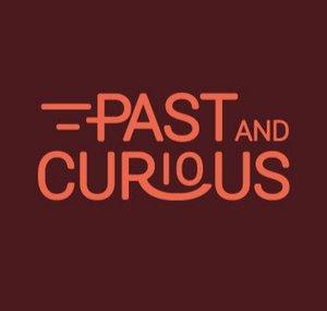Past and Curious