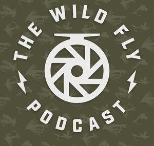 Wild Fly Podcast