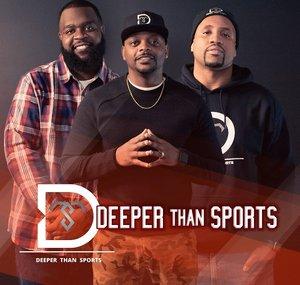 Deeper Than Sports