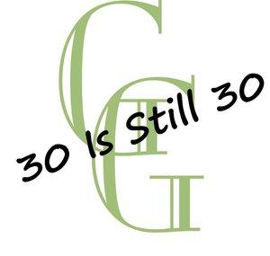 30 Is Still 30