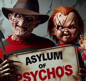 Asylum Of Psychos