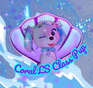 Coral LS Class Pup