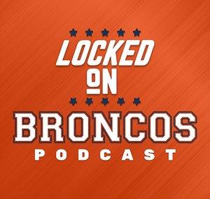 Locked On Broncos
