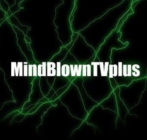 MindBlownTVplus