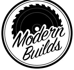 Modern Builds