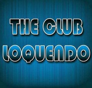 XTheClubLoquendoX