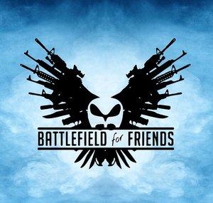 Battlefield for Friends