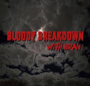 Bloody Breakdown