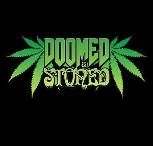Doomed & Stoned