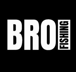 BroFishing