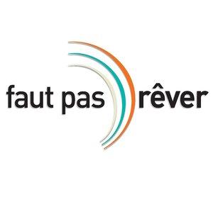 Faut Pas Rêver - Officiel