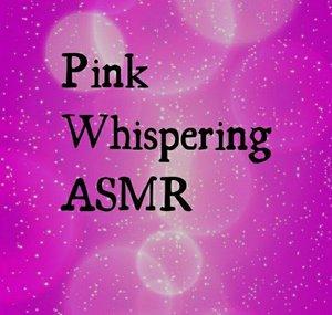 Pink Whispering Asmr