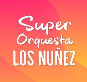 Super Orquesta Los Nuñez