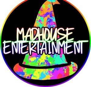 MADHOUSE ENTERTAINMENT