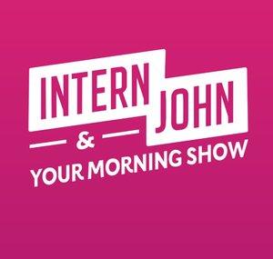 Intern John & Your Morning Show
