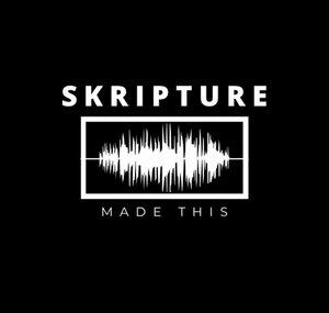Skripture Made This Remix