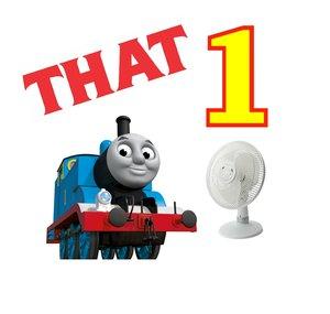 ThatOneThomasFan