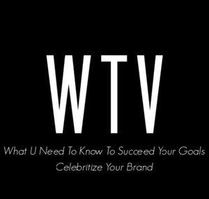 WHAT U NEED TV - CELEBRITIZE YOUR BRAND
