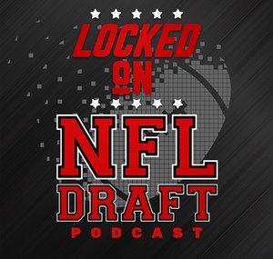 Locked On NFL Draft