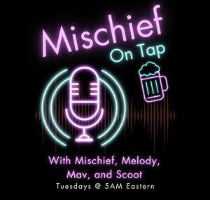 Mischief On Tap