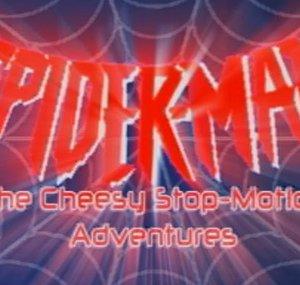 Spider-Man: The Cheesy Stop-Motion Adventures