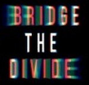 Bridge The Divide