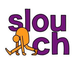 slouch