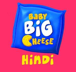 Baby Big Cheese - Hindi Nursery Rhymes