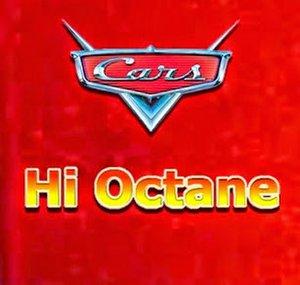 Cars: Hi-Octane Edition