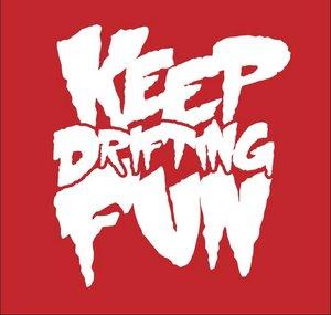 Keep Drifting Fun