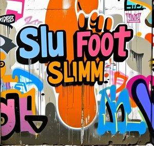 🦶Slu Foot Slimm🦶
