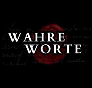 Wahre Worte