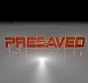 Presaved