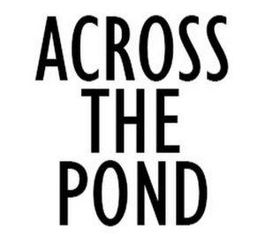 Across The Pond