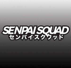 Senpai Squad