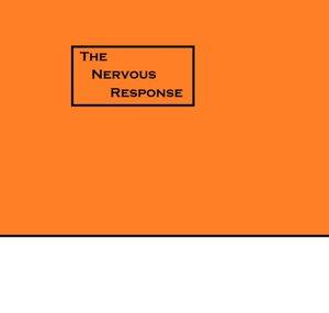 The Nervous Response