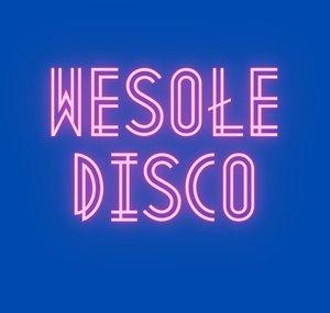 Wesołe Disco