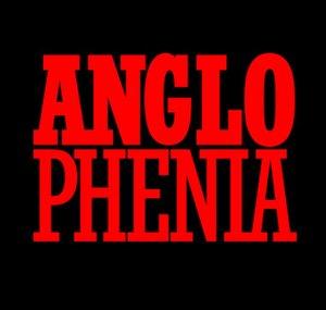Anglophenia